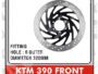 KTM 390 FRONT DISC BRAKE